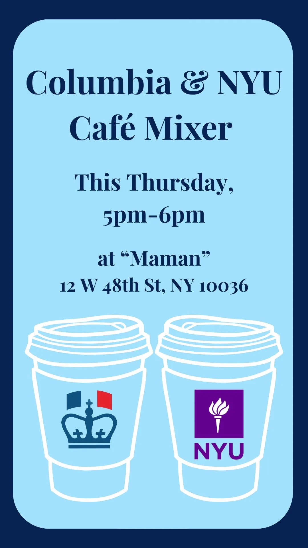 Columbia & NYU Café Mixer